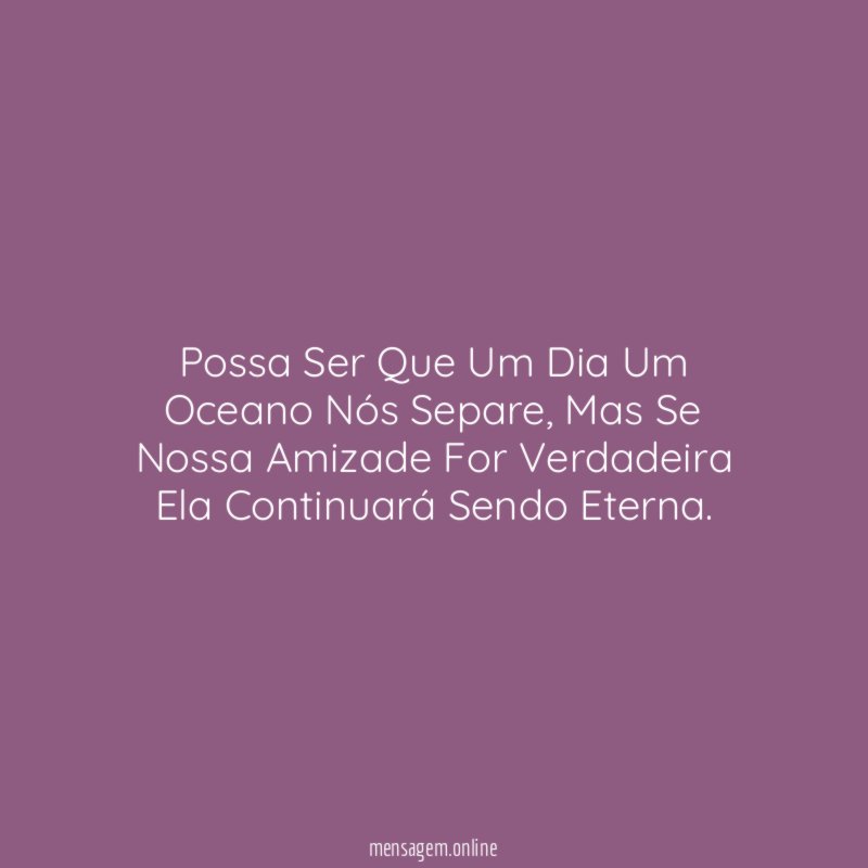 Possa Ser Que Um Dia Um Oceano Nós Separe