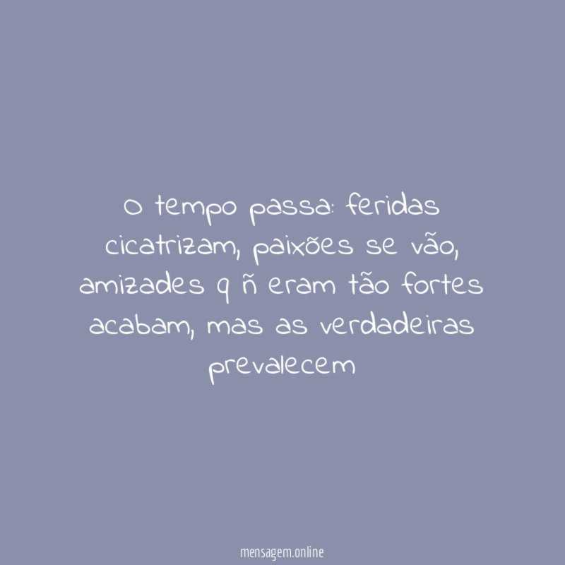 O tempo passa