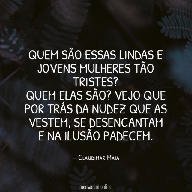 Quem são essas lindas e jovens mulheres tão tristes