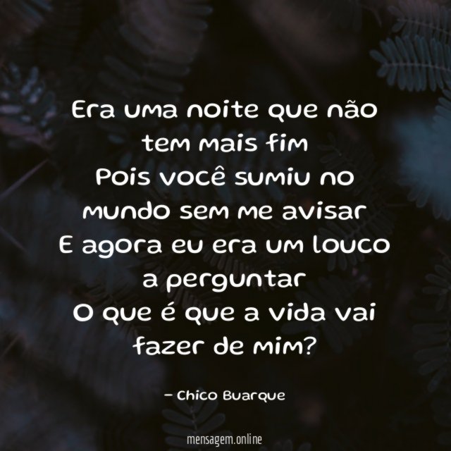 Era uma noite que não tem mais fim Pois
