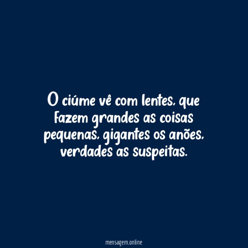O ciúme vê com lentes