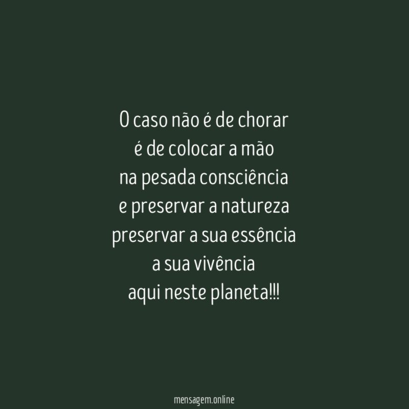 o caso não é de chorar é de colocar