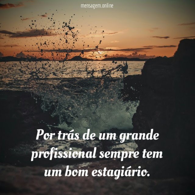 Por trás de um grande profissional sempre tem