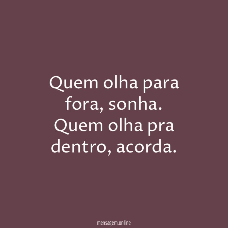 Quem olha para fora