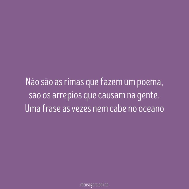 Não são as rimas que fazem um poema