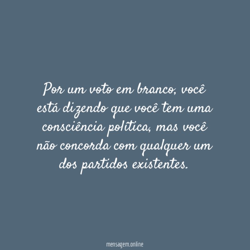 Por um voto em branco