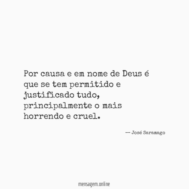 Por causa e em nome de Deus é
