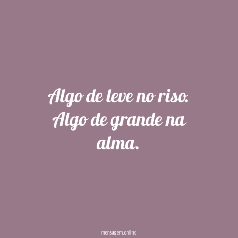 Algo de leve no riso