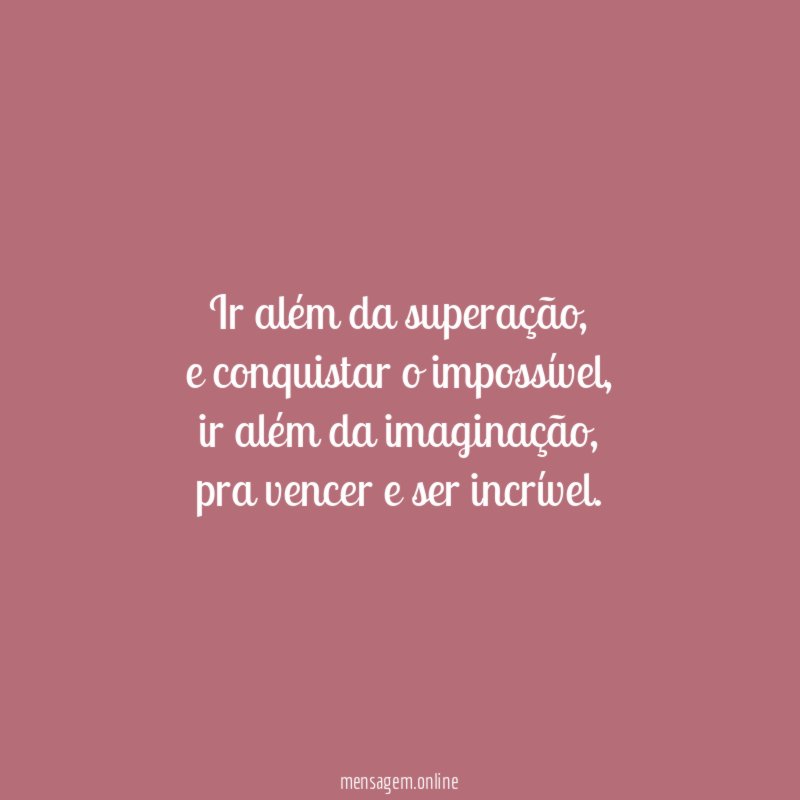 ir além da superação