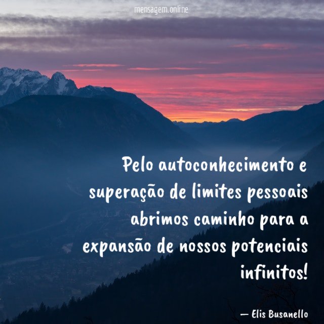 Pelo autoconhecimento e superação de limites pessoais abrimos