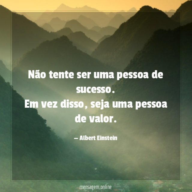 Não tente ser uma pessoa de sucesso