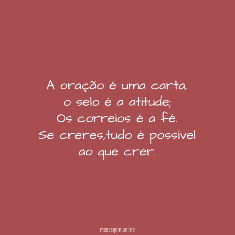 A oração é uma carta