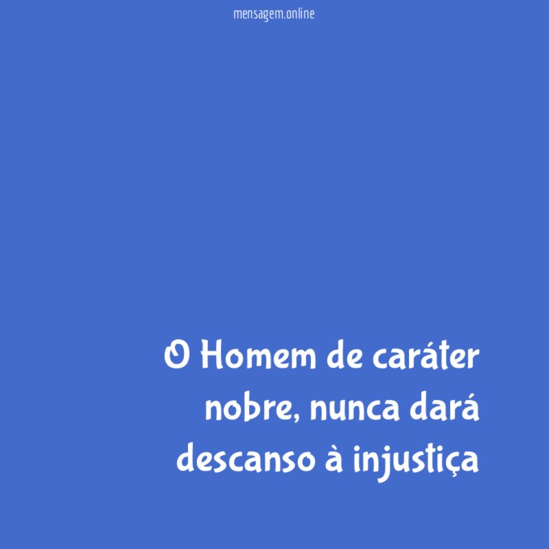 O Homem de caráter nobre