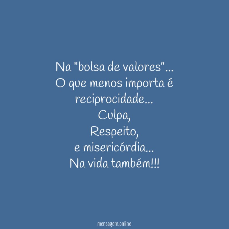 Na "bolsa de valores”