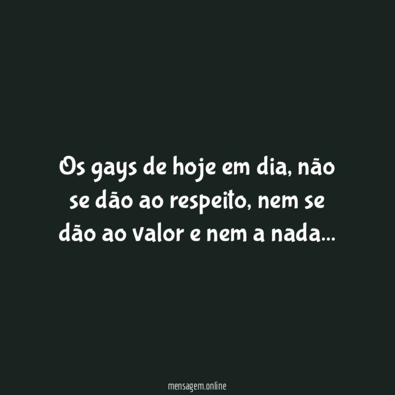 Os gays de hoje em dia