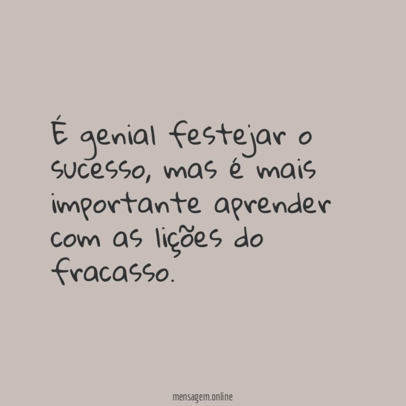 É genial festejar o sucesso