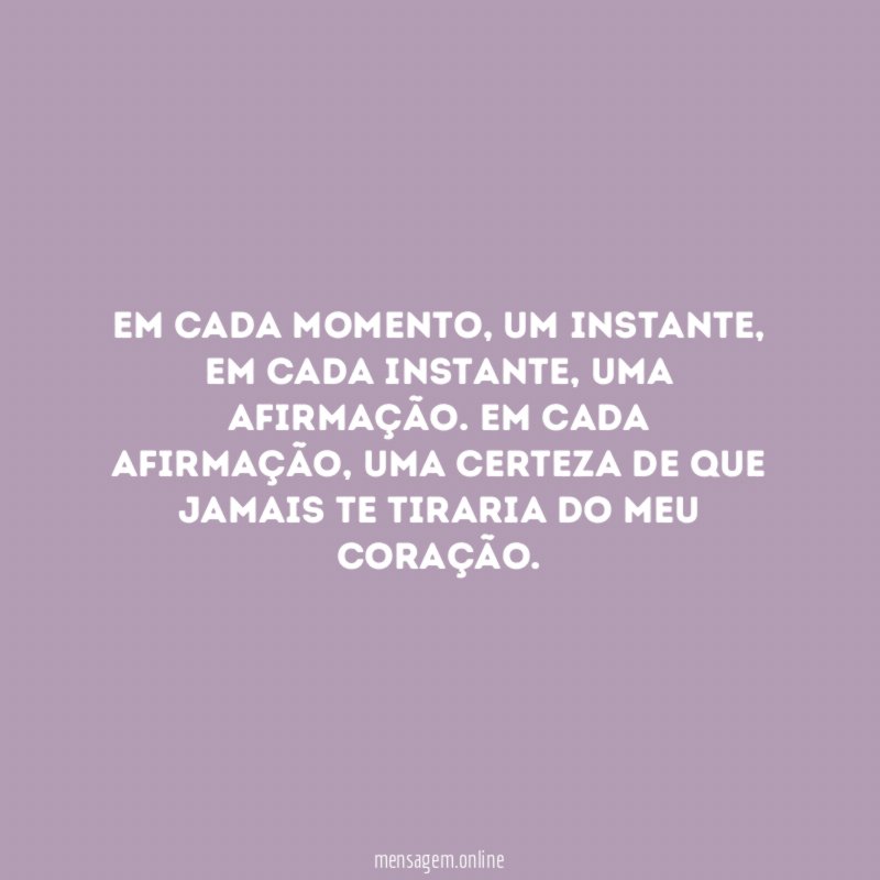 Em cada momento