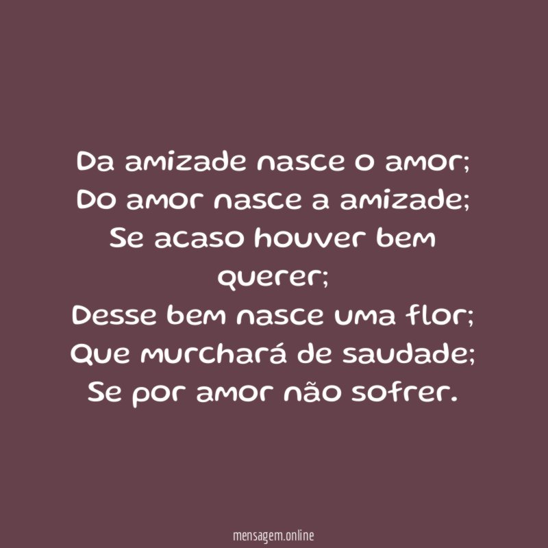 Da amizade nasce o amor