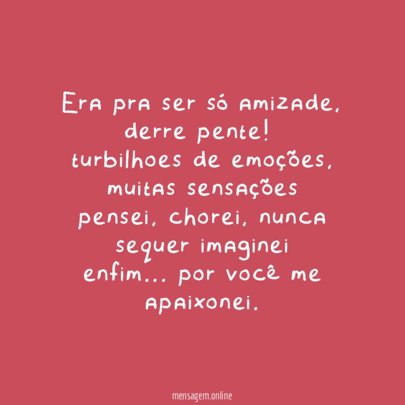 Era pra ser só amizade