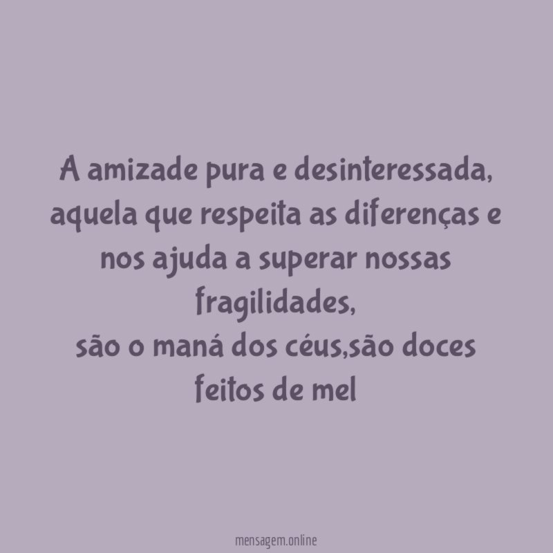 A amizade pura e desinteressada