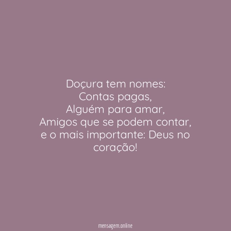 Doçura tem nomes:
