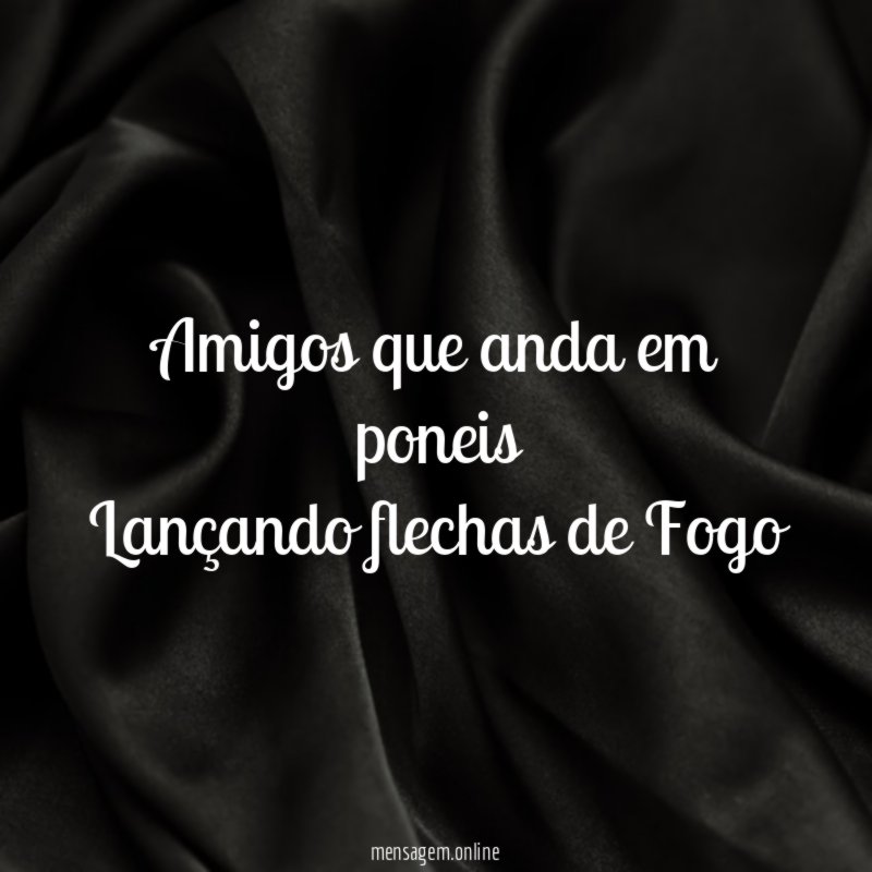 Amigos que anda em poneis Lançando flechas de Fogo