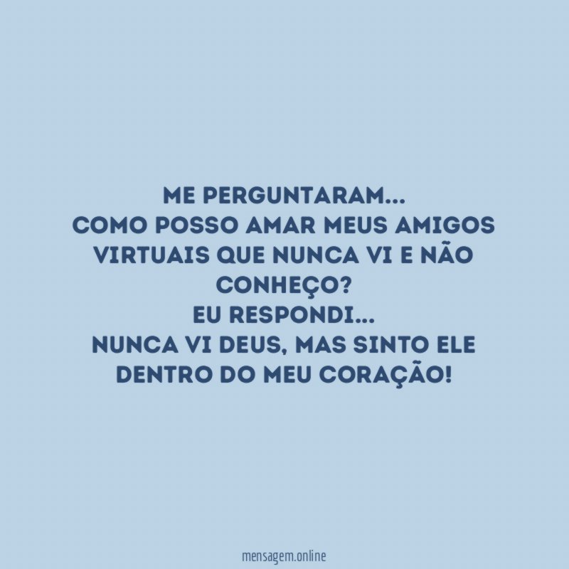 Me perguntaram