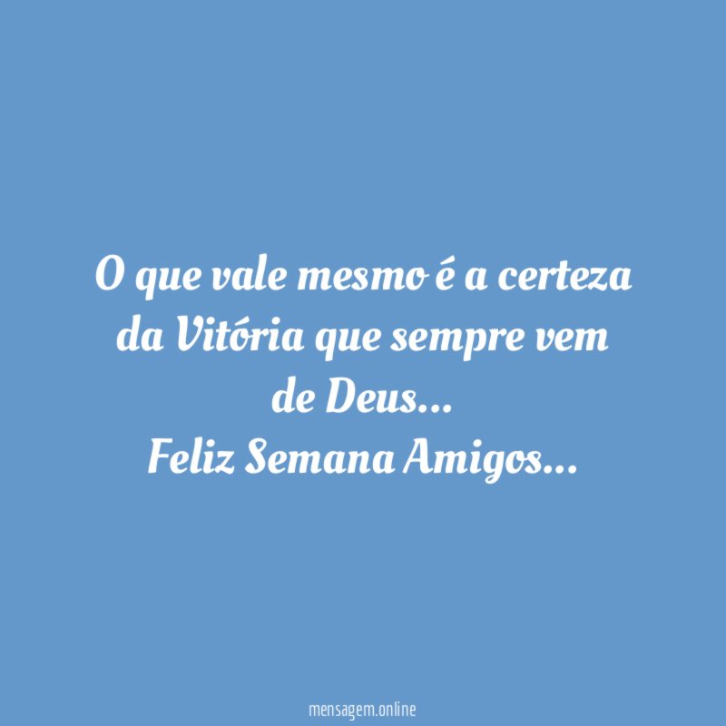 O que vale mesmo é a certeza da