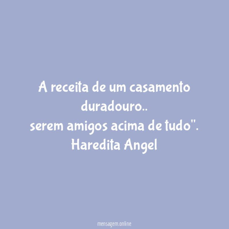 A receita de um casamento duradouro