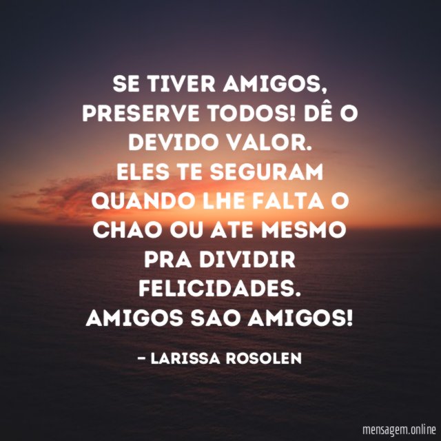 Se tiver amigos