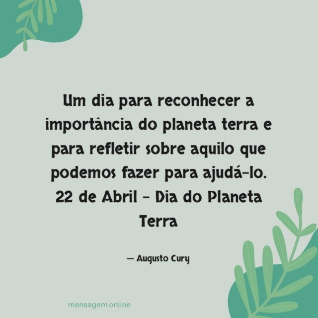 Um dia para reconhecer a importância do planeta