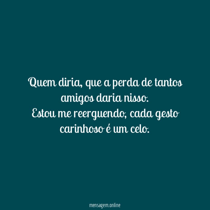 Quem diria