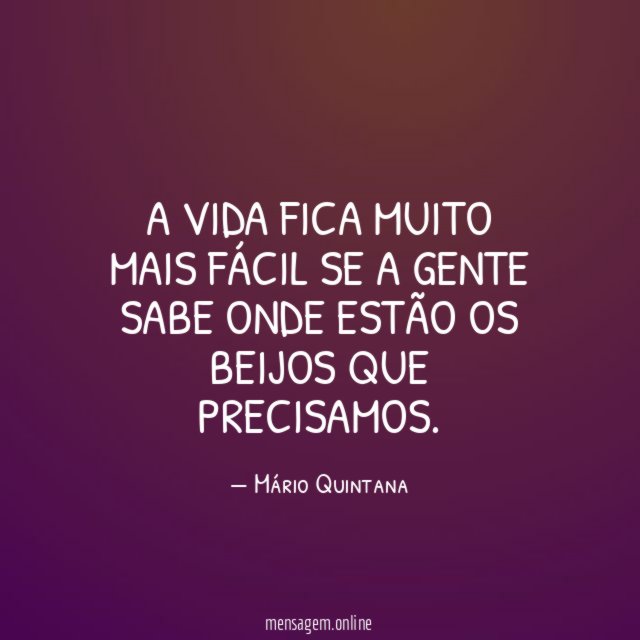 A vida fica muito mais fácil se a