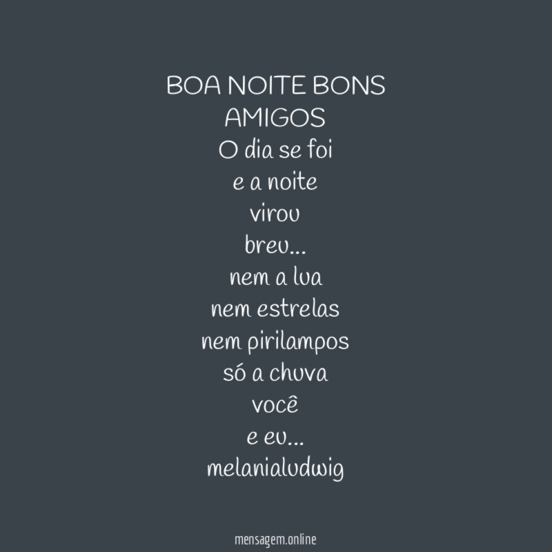 BOA NOITE BONS AMIGOS