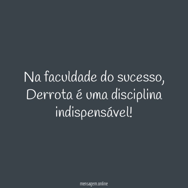 Na faculdade do sucesso