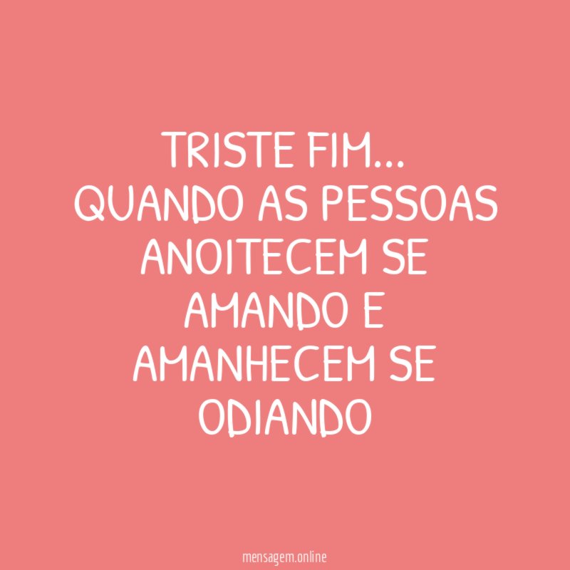 Triste fim…