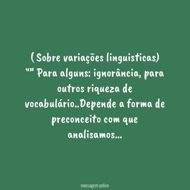 ( Sobre variações linguisticas)