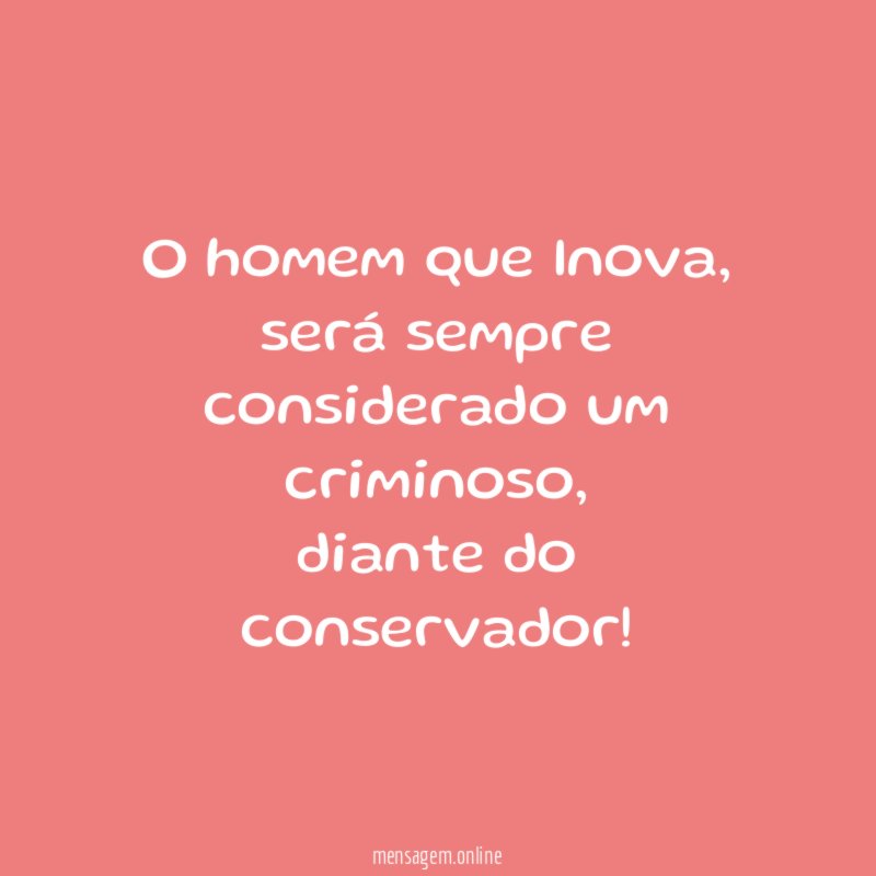 O homem que Inova