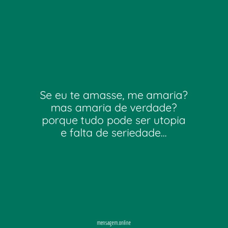 Se eu te amasse