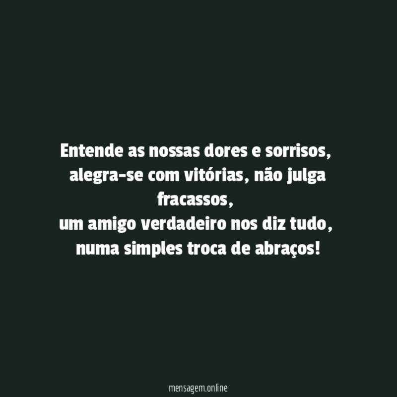 Entende as nossas dores e sorrisos