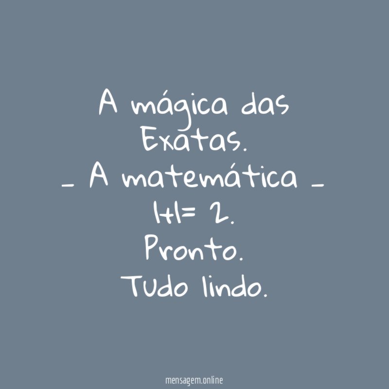 A mágica das Exatas