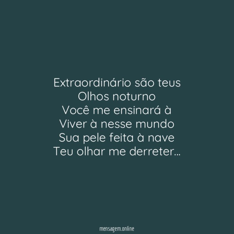 Extraordinário são teus Olhos noturno Você me ensinará à Viver à