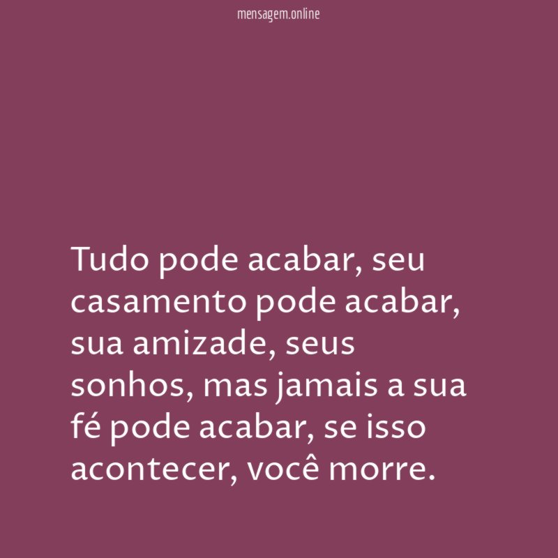 Tudo pode acabar