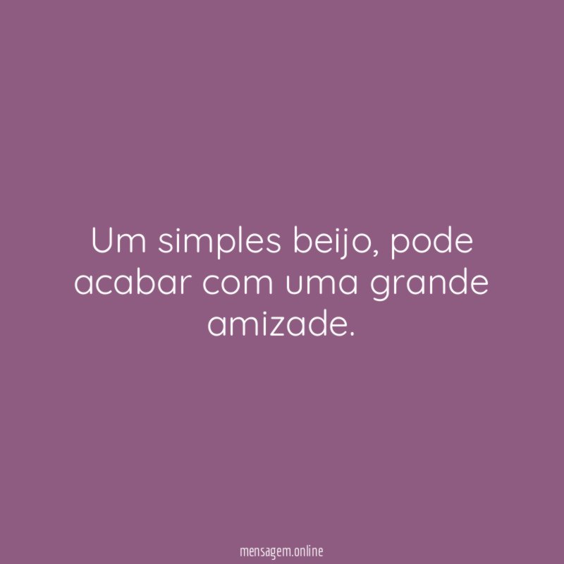 Um simples beijo