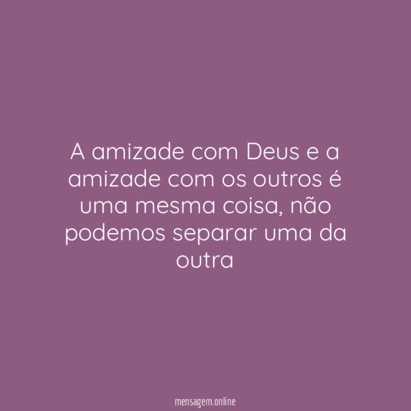 A amizade com Deus e a amizade com