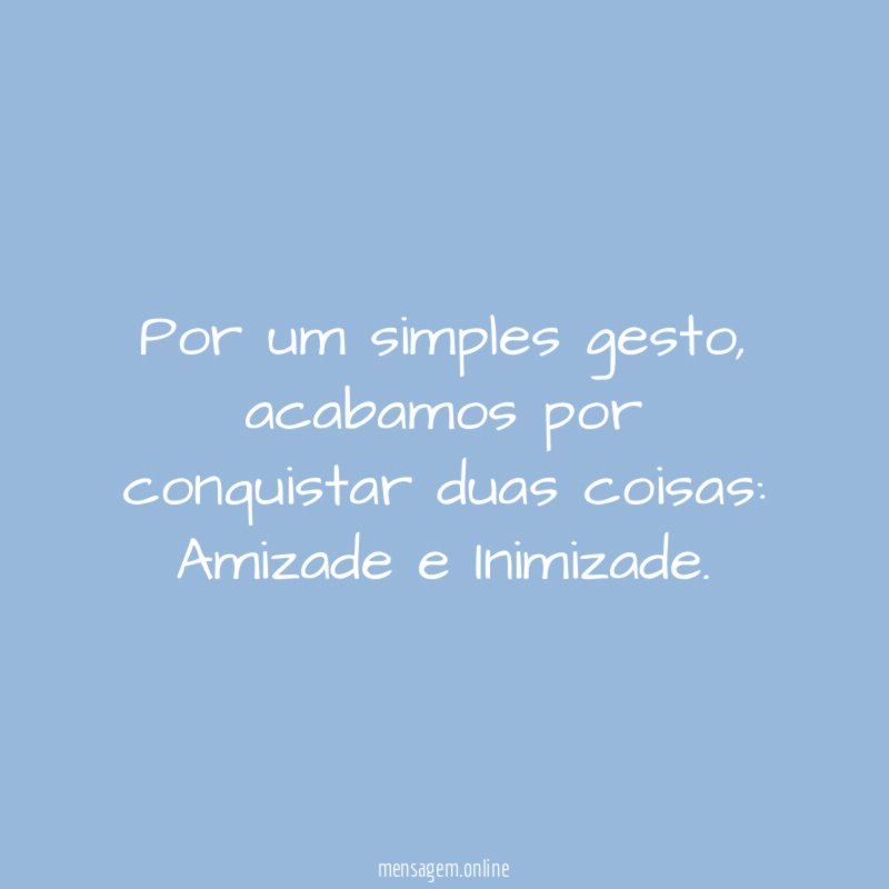 Por um simples gesto