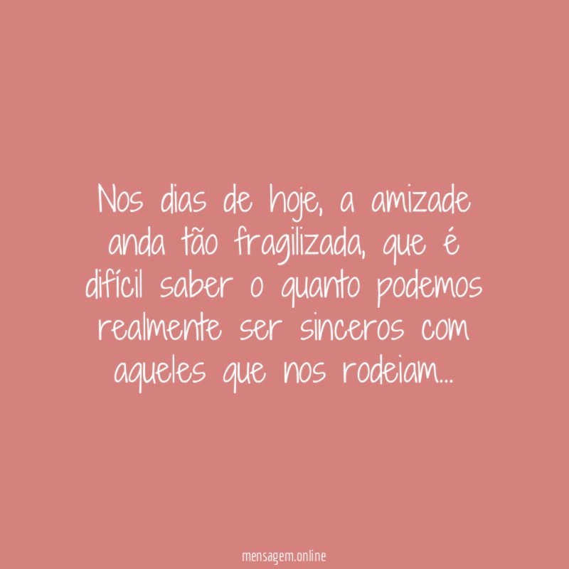 Nos dias de hoje