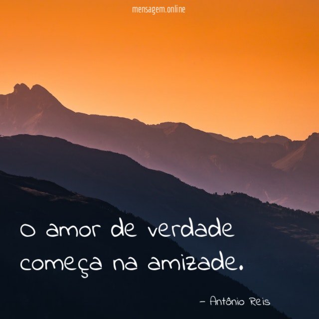 O amor de verdade começa na amizade