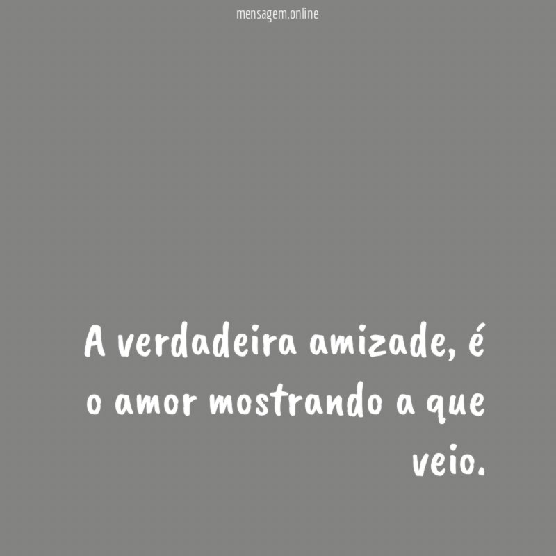 A verdadeira amizade