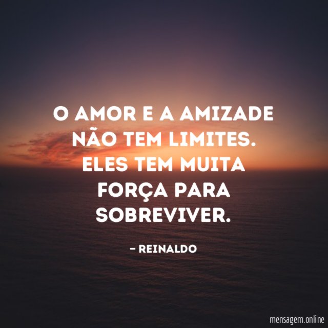 O amor e a amizade não tem limites